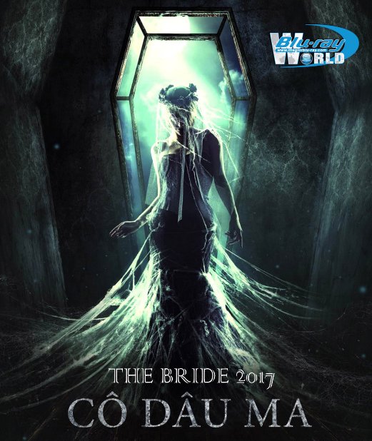 B3135.The Bride 2017 - Cô Dâu Ma 2D25G (DTS-HD MA 5.1)